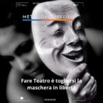 Fare Teatro è Togliersi La Maschera In Libertà (post Di Facebook) (1)